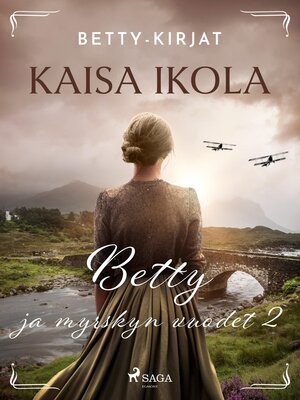 cover image of Betty ja myrskyn vuodet 2